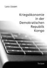 Kriegskonomie in der Demokratischen Republik Kongo